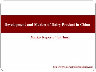 Dairy Product Market in China