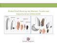 Global Deaf/Hearing Aid Market: Size, trends and Forecasts (2016-2020) - New Report by Daedal Research PowerPoint PPT Presentation