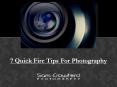 7 Quick Fire Tips For Photography PowerPoint PPT Presentation