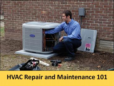 HVAC Repair and Maintenance 101 (1)