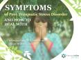 Symptoms of Post-Traumatic Stress Disorder and How to Deal with It PowerPoint PPT Presentation