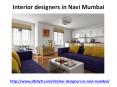 Interior Designers in Navi Mumbai PowerPoint PPT Presentation