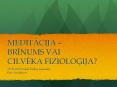 MEDITACIJA  PowerPoint PPT Presentation