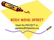 BODY MIND SPIRIT