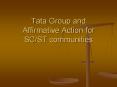 Tata Group and Affirmative Action for SC/ST communities PowerPoint PPT Presentation