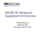 DICOM 3D Ultrasound Supplement 43 Overview