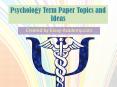 Psychology Term Paper Topics PowerPoint PPT Presentation
