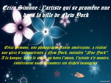 Erica Simone : l'artiste qui se prom