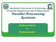 Amirkabir University of Technology Computer Engineering and IT Department Parallel Processing Systems PowerPoint PPT Presentation
