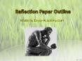 Reflection Paper Outline PowerPoint PPT Presentation
