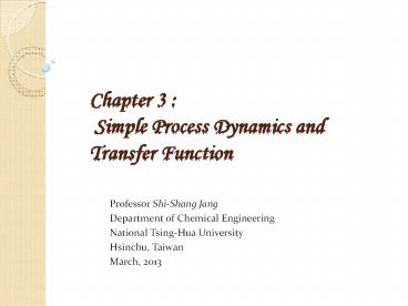 Chapter%203%20:%20%20Simple%20Process%20Dynamics%20and%20Transfer%20Function