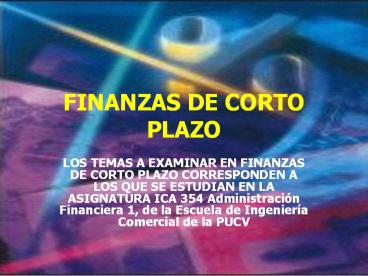 FINANZAS DE CORTO PLAZO