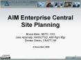 AIM Enterprise Central Site Planning PowerPoint PPT Presentation