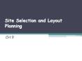 Site Selection and Layout Planning PowerPoint PPT Presentation