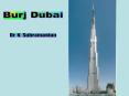 Burj Dubai PowerPoint PPT Presentation