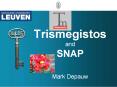Trismegistos and SNAP  Mark Depauw PowerPoint PPT Presentation