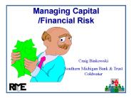 Managing Capital /Financial Risk