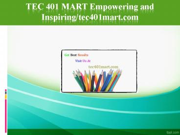 TEC 401 MART Empowering and Inspiring/tec401mart.com