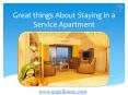 Great Things About Staying in a Service Apartment PowerPoint PPT Presentation