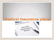 Medical insurance plans