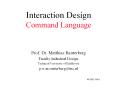 Interaction Design Command Language PowerPoint PPT Presentation