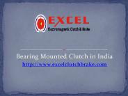 Bearing Mounted Clutch in India