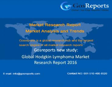 Global Hodgkin Lymphoma Market Research Report 2016