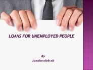 Loan for Unemployed in the UK