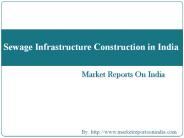 Sewage Infrastructure Construction in India