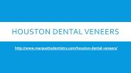 Houston Dental Veneers