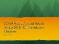 COAS Study Abroad-South Africa 2011: Representative Thinkers PowerPoint PPT Presentation