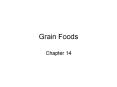Grain Foods PowerPoint PPT Presentation