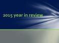 2015 year in review PowerPoint PPT Presentation