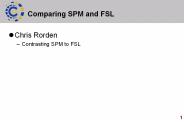 Comparing SPM and FSL