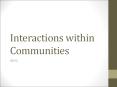Interactions within Communities PowerPoint PPT Presentation