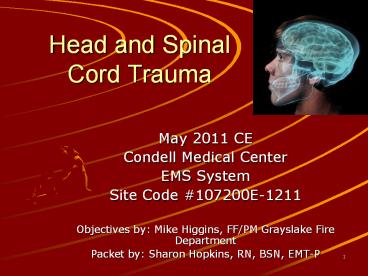 Head and Spinal Cord Trauma