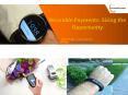 Wearable Payments Sizing the Opportunity PowerPoint PPT Presentation