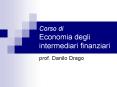 Corso di Economia degli intermediari finanziari PowerPoint PPT Presentation