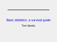 Basic statistics: a survival guide PowerPoint PPT Presentation