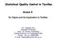 Module 8: Six Sigma and Its Application to Textiles PowerPoint PPT Presentation