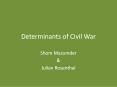 Determinants of Civil War PowerPoint PPT Presentation