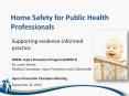 Home%20Safety%20for%20Public%20Health%20Professionals PowerPoint PPT Presentation