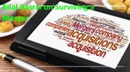 Bilal Basrai on Surviving a Merger
