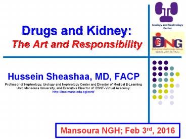 Drugs and Kidney: The Art and Responsibility