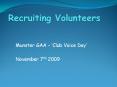 Recruiting Volunteers PowerPoint PPT Presentation