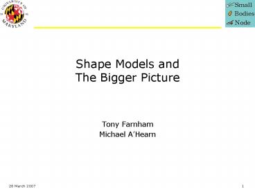 Shape Models and The Bigger Picture