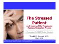 The Stressed Patient An Overview of the Progressive Muscular Relaxation Process A Presentation for SOMC Medical Education PowerPoint PPT Presentation