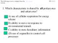 1. Which characteristic is shared by all prokaryotes and eukaryotes? PowerPoint PPT Presentation