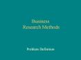 Business Research Methods PowerPoint PPT Presentation