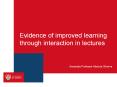 Evidence of improved learning through interaction in lectures PowerPoint PPT Presentation
